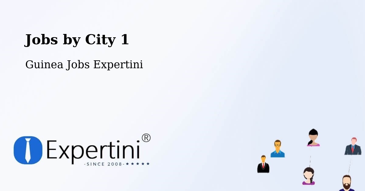 City Jobs in Guinea - Expertini